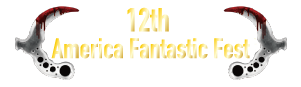 12th America Fantastic Fest
